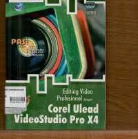 Image of EDITING VIDEO PROFESIONAL DENGAN COREL ULEAD VIDEOSTUDIO PRO X4