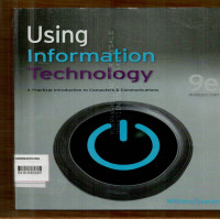 Image of Using Information Technology : A Practical Introduction to Computers & Communications