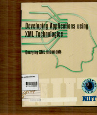 Image of Developing Applications using XML Technologies: querying XML Documents