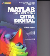 Image of MATLAB UNTUK PEMROSESAN CITRA DIGITAL