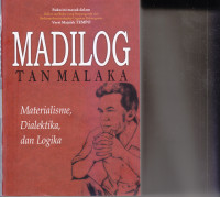Image of MADILOG: Materialisme, Dialektika, dan Logika