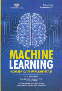 MACHINE LEARNING: Konsep dan Implementasi