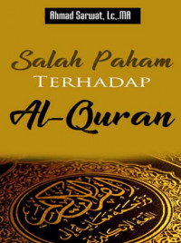 Image of Salah Paham Terhadap Al-Quran