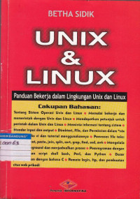 Image of UNIX & LINUX: PANDUAN BEKERJA DALAM LINGKUNGAN UNIX DAN LINUX