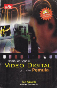 Image of MEMBUAT SENDIRI VIDEO DIGITAL UNTUK PEMULA